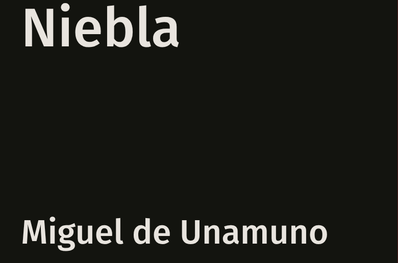 Niebla libro de Miguel de Unamuno
