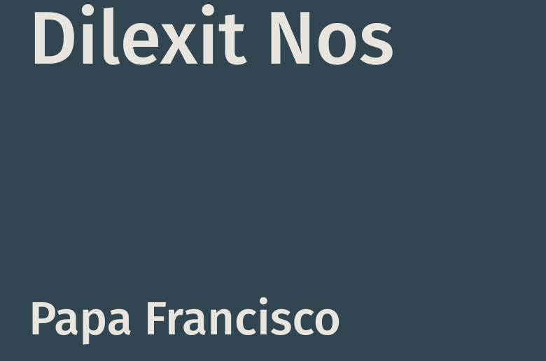 Dilexit Nos – Papa Francisco