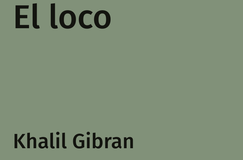 El loco libro de Khalil Gibran