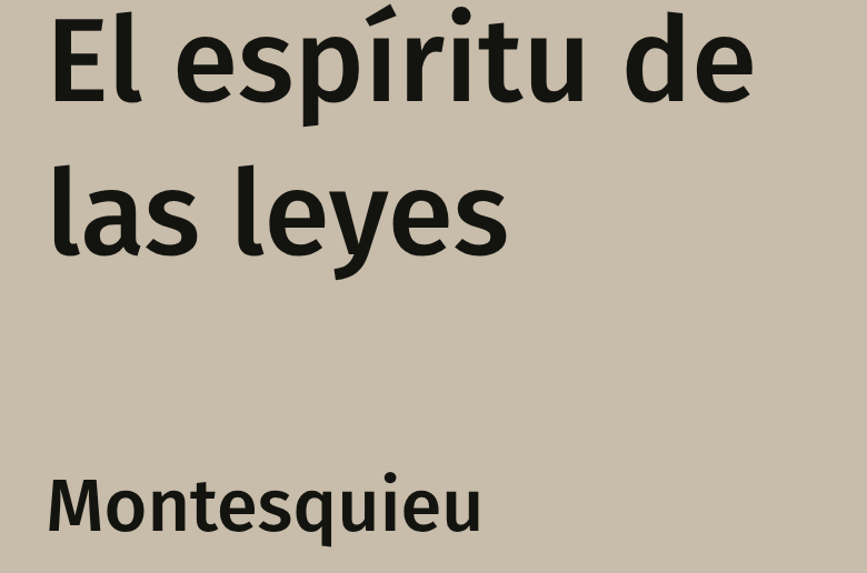 El espíritu de las leyes libro de Montesquieu