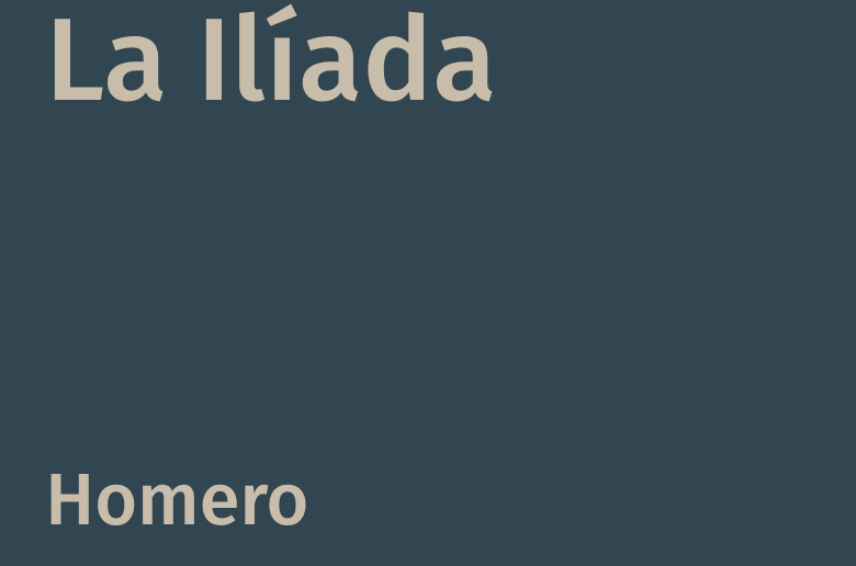 La Ilíada libro de Homero