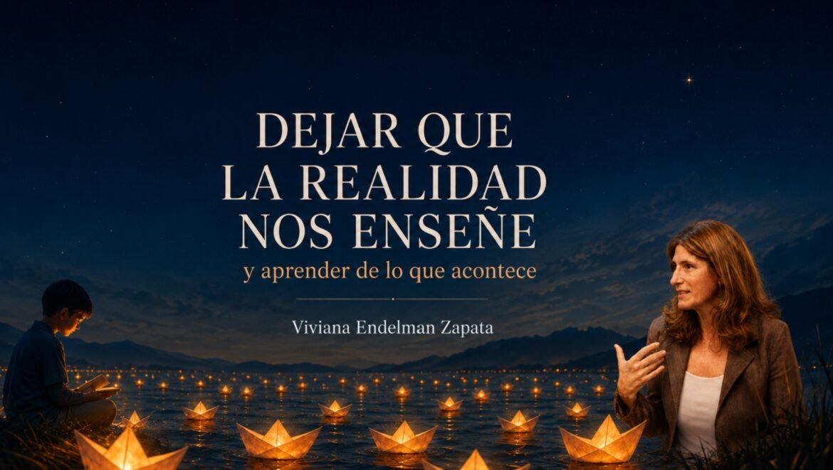 Dejar que la realidad nos enseñe ,el libro de Viviana Eldeman